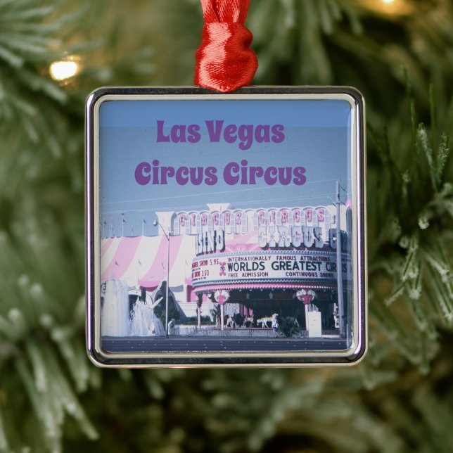 Las Vegas Circus Circus Metal Ornament (Tree)