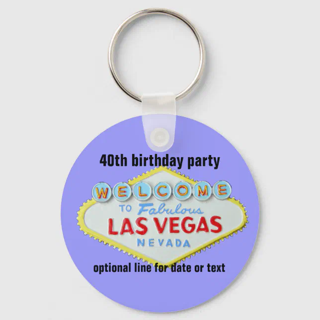 Las Vegas Custom Birthday Party 40th Keychain Zazzle