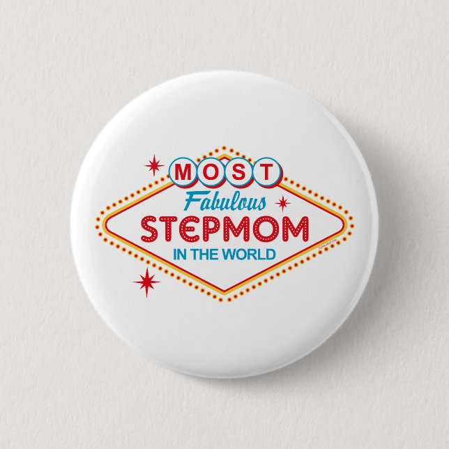 Las Vegas Fabulous Step Mom Pinback Button (Front)
