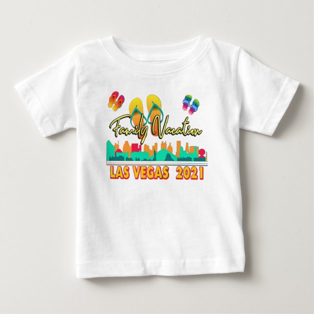 Las Vegas Family Vacation 2021 Summer Season T-Shi Baby T-Shirt (Front)