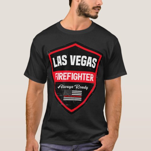 Las Vegas Fire  Rescue Firefighter First T_Shirt