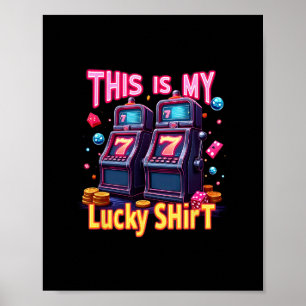 Las Vegas Gambling Lovers Lucky Slot Machine Casin Poster
