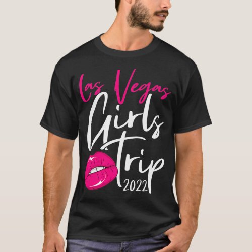 Las Vegas girls trip 2022 for Women Bachelorette P T_Shirt