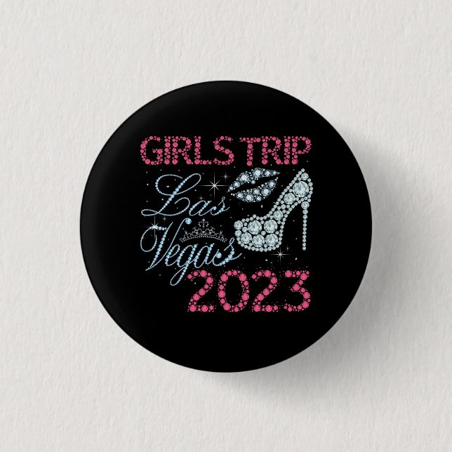 Las Vegas Girls Trip 2023 Girls Weekend Friends Ma Button (Front)