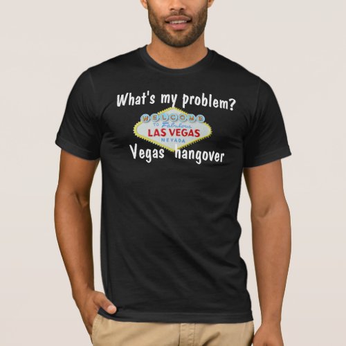 Las Vegas Hangover T_Shirt