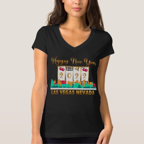 Las Vegas Happy New Year 2022 Family Friends Group T_Shirt