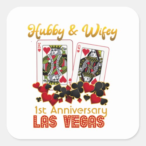 Las Vegas Hubby Wifey Wedding Anniversary   Square Sticker