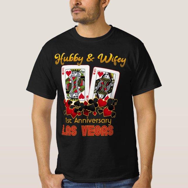 Las Vegas Hubby Wifey Wedding Anniversary  T-Shirt (Front)