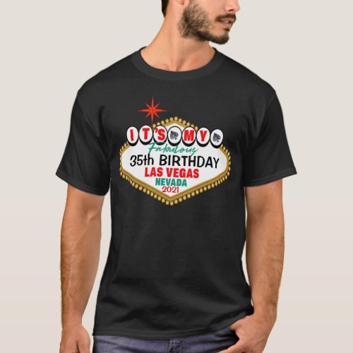 Las Vegas Its My Birthday Casino Party Matching T_Shirt