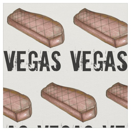 Las Vegas NV Nevada Strip Steak Grilled Meat Fabric
