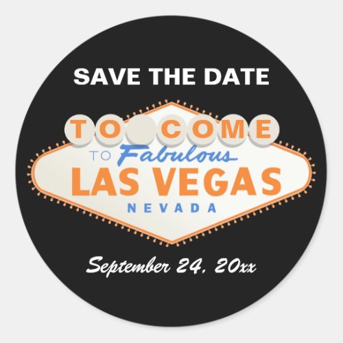 Las Vegas sign orange wedding Save the Date Classic Round Sticker