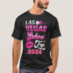 Las Vegas Sisters Trip 2026 Matching Birthday Girl T-Shirt<br><div class="desc">Celebrate your Las Vegas sisters' trip with our 2026 matching birthday girl vacation shirt and tank top. Perfect for summer adventures,  family getaways,  or a fun girls' night out. Ideal for beach lovers,  cruise enthusiasts,  and special occasions. Available in T-shirt and tank top options.</div>