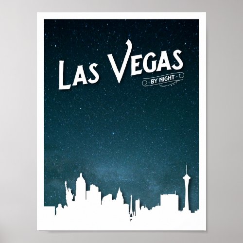 Las Vegas skyline by night Las Vegas Nevada Poster