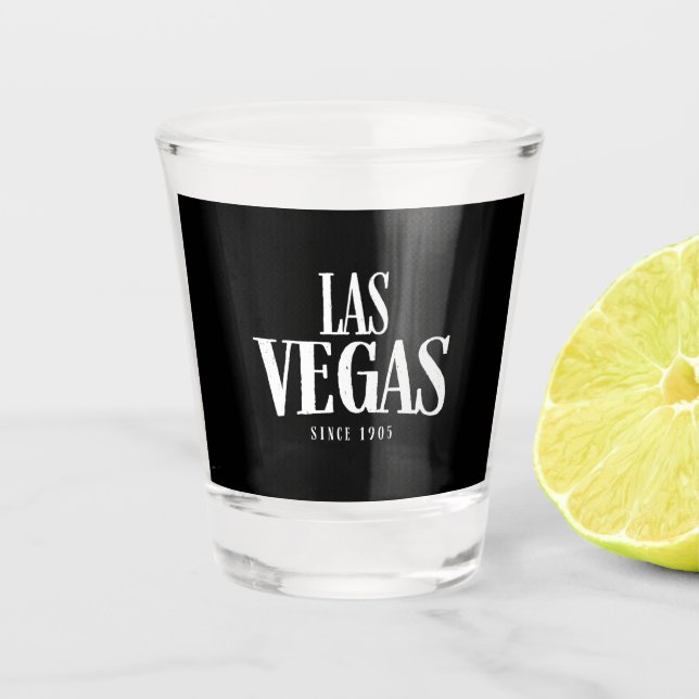 Las Vegas Souvenir - Las Vegas Since 1905 Shot Glass (Front)