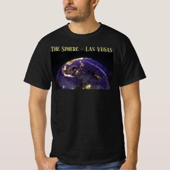 Las Vegas Sphere T-shirt by Rebecca_Reeder at Zazzle