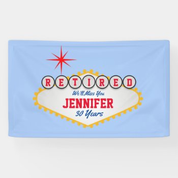 Las Vegas Style Sign Retired Personalize by WRAPPED_TOO_TIGHT at Zazzle