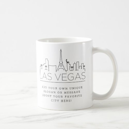 Las Vegas Stylized Skyline  Custom Slogan Coffee Mug