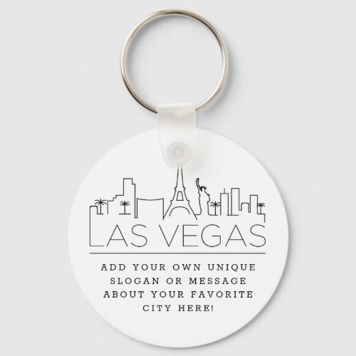 Las Vegas Stylized Skyline  Custom Slogan Keychain