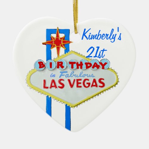 Las Vegas Twenty First Birthdy Ceramic Ornament