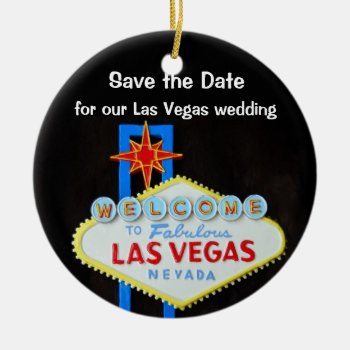 Las Vegas Wedding Announcement Ceramic Ornament by Rebecca_Reeder at Zazzle