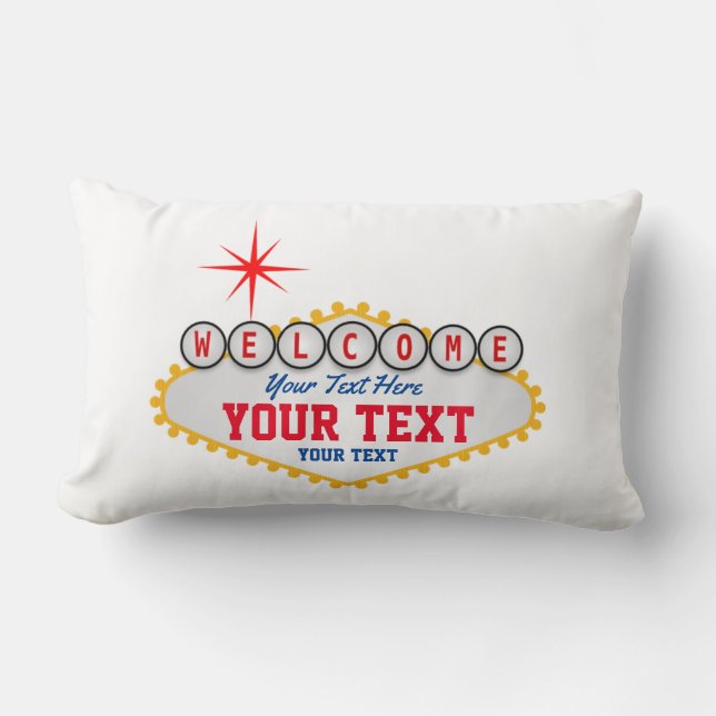 Las Vegas Welcome Your Text Lumbar Pillow (Front)