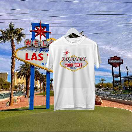 Las Vegas Welcome Your Text T-shirt