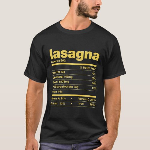 Lasagna Nutrition Facts Thanksgiving Matching T_Shirt