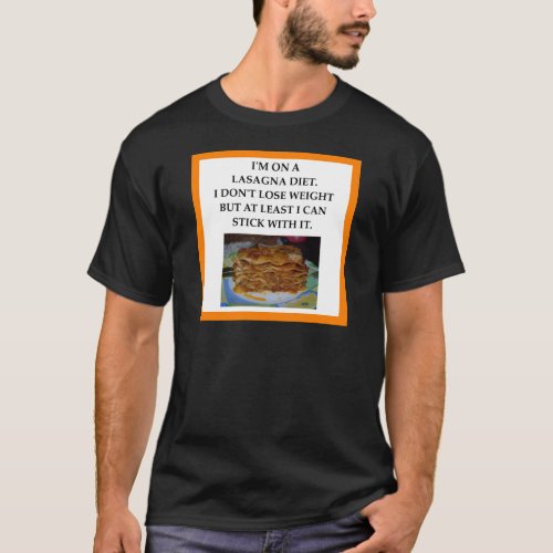 LASAGNA T_Shirt