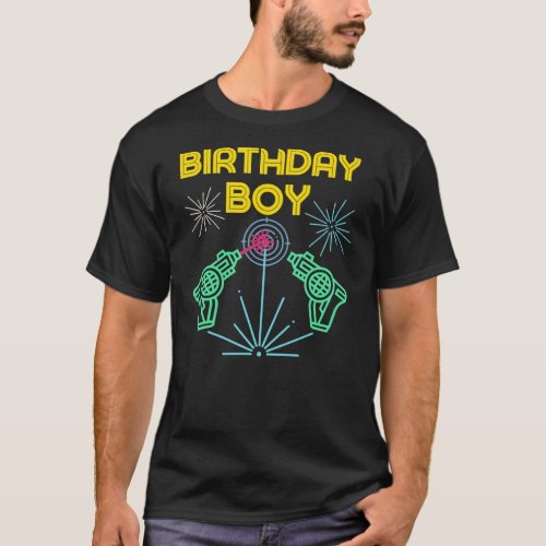 Laser Tag Birthday Boy Party BDAY Boy Laser Tag T_Shirt