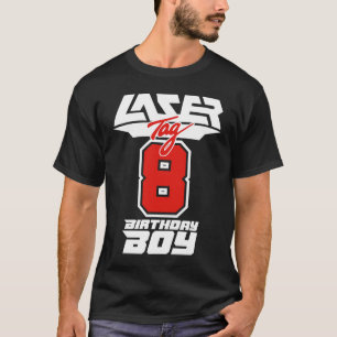 Lasertag 8 Years Birthday Boy Laser Tag for Boys T-Shirt