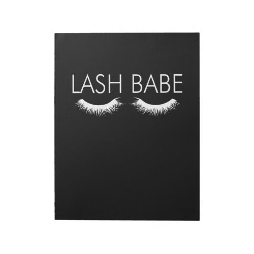 Lash Babe Lash Artist Tech Lash Lash Bab Notepad