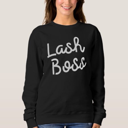 Lash Boss Sweatshirt