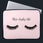 Lash Chat - Those Lashes Tho' Laptop Sleeve<br><div class="desc">Lash Chat II by Alicia Ludwig. Features feathery black lashes and the phrase "Those Lashes Tho'" against a pink background.</div>