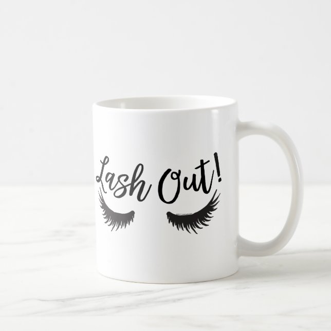 Lash Out Eyelashes Lash Salon Makeup Artist Coffee Mug (Right)