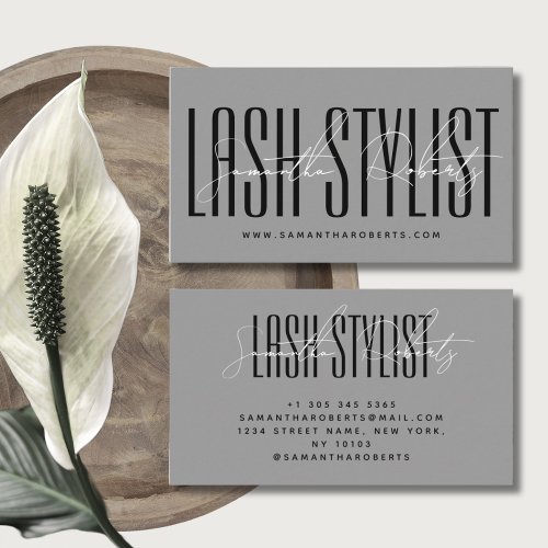 Lash stylist modern typography script grey business card