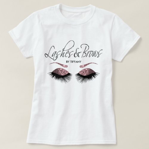 Lashes and Brows _  Dusty Rose T_Shirt