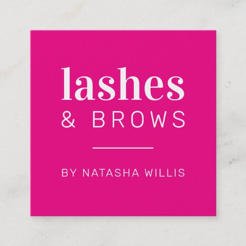 LASHES AND BROWS modern minimalist hollywood pink Square Business Card