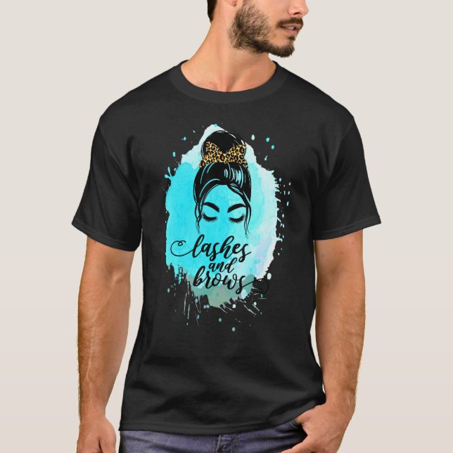 Lashes And Brows Threading Esthetician Beautician T-Shirt (Front)