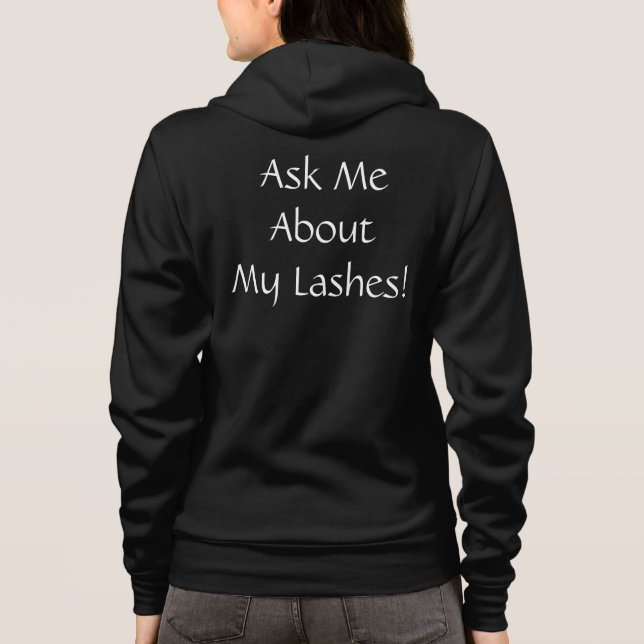 Lashes, lashes, lashes! hoodie (Back)