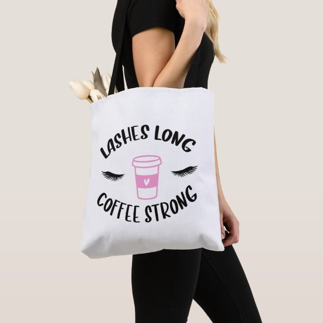 Lashes Long Coffee Strong Funny / Coffee Lashes Tote Bag (Close Up)