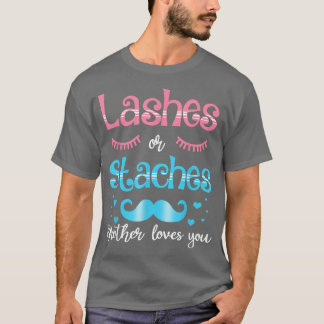 Lashes Or Staches Brother Loves You Gender Reveal T-Shirt