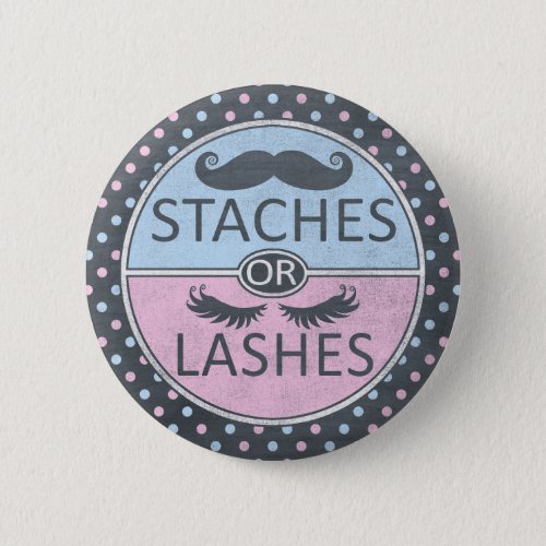 Lashes or Staches Gender reveal pins