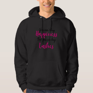 Lashes Quote Lash Stylist Lash Tech Lash Artist Hoodie