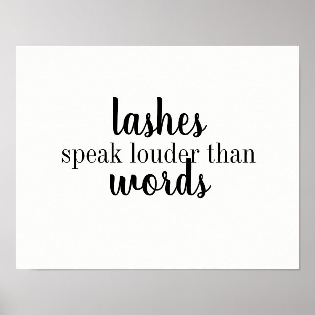 Lashes Speak Louder Poster (Front)