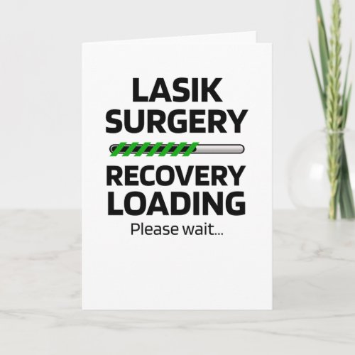 Lasik Surgery Recovery Funny Gift Card