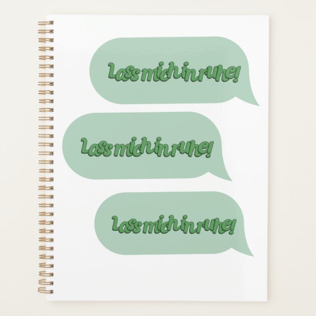 Lass mich in ruhe! planner (Front)