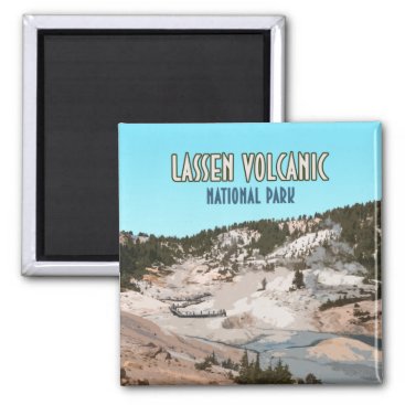 Lassen Volcanic National Park California Magnet