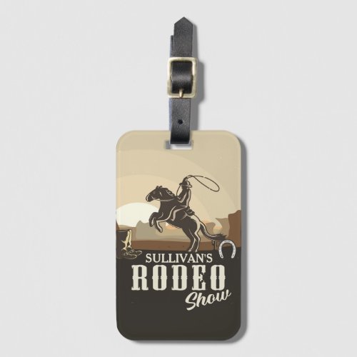 Lasso Roping Roundup ADD NAME Western Rodeo Show Luggage Tag