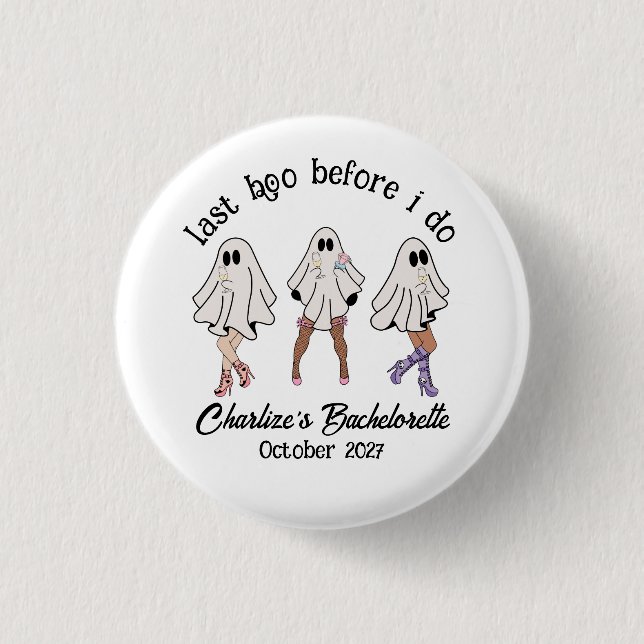 Last Boo Before I Do! Halloween Bachelorette Button (Front)