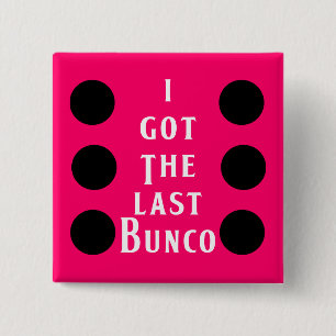 Last Bunco Dot Design Button